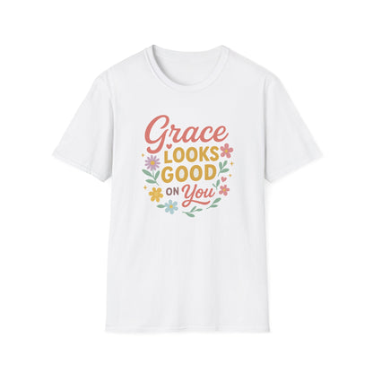 Grace Looks Good on You T-Shirt