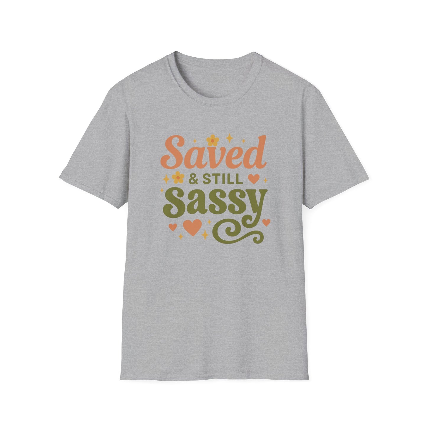 Still Sassy T-Shirt