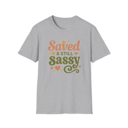 Still Sassy T-Shirt