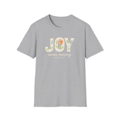 Joy Comes Morning T-Shirt