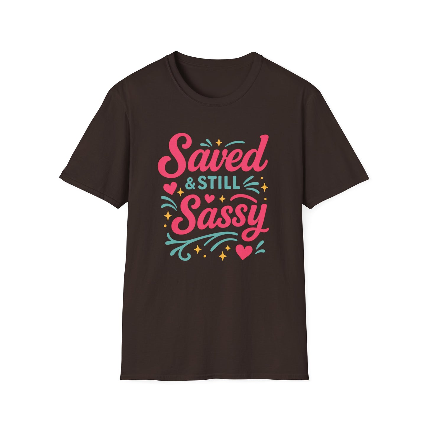 Still Sassy T-Shirt