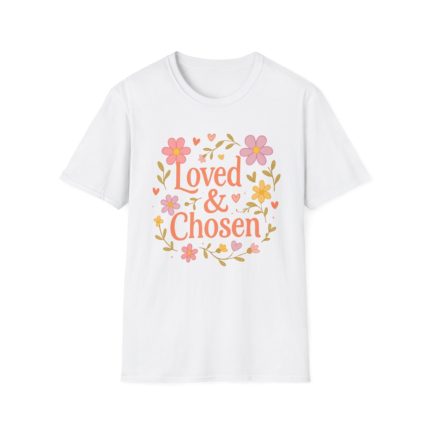 Loved & Chosen T-Shirt