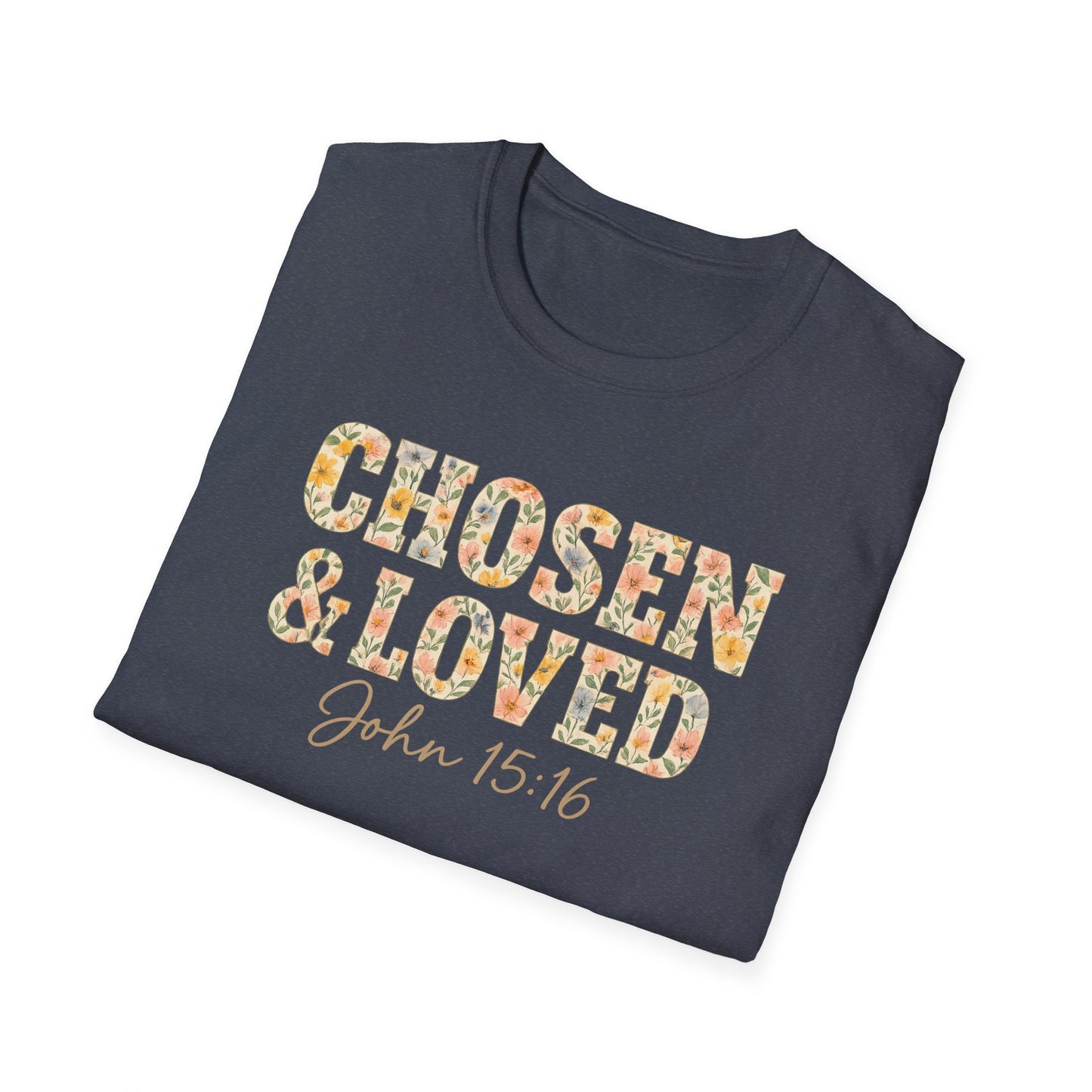 Chosen & Loved T-Shirt