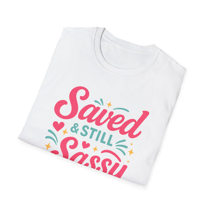 Still Sassy T-Shirt