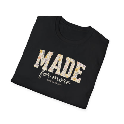 Made For More T-Shirt