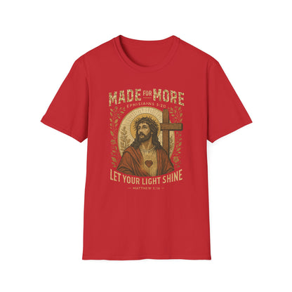 Made for More T-Shirt