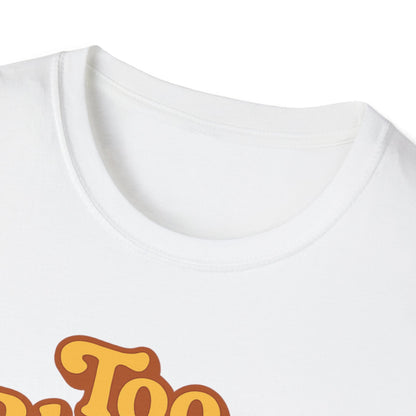 Too Blessed to be Stressed T-Shirt