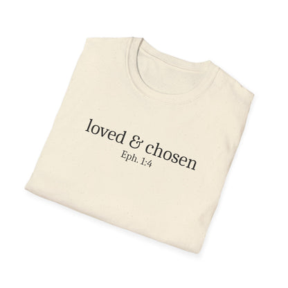 Loved & Chosen T-Shirt
