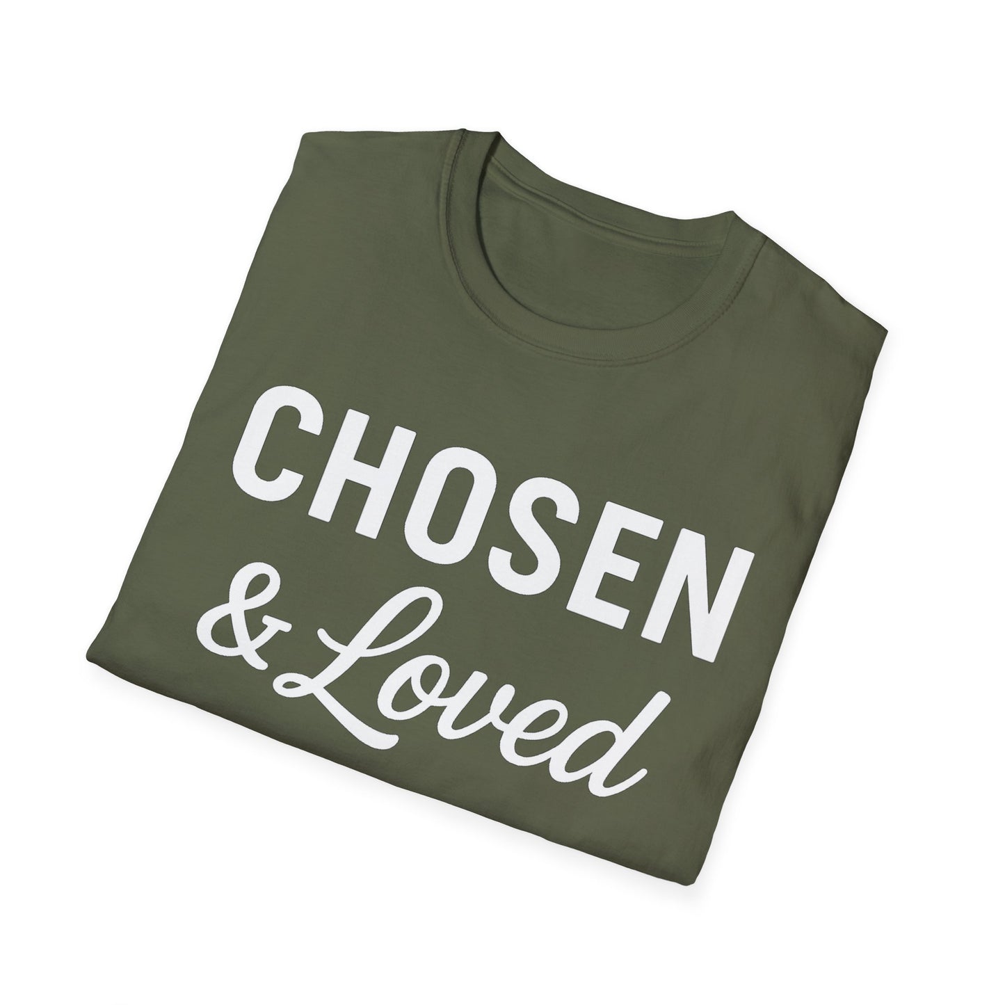 Chosen & Loved T-Shirt