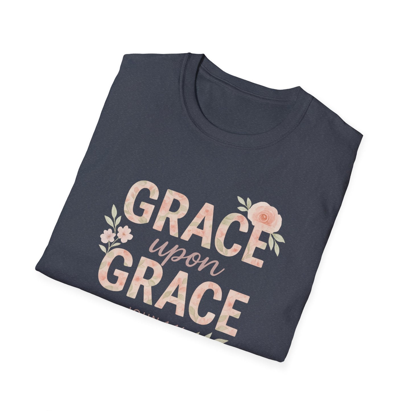 Grace Upon Grace T-Shirt