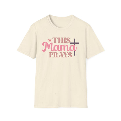 This Mama Prays T-Shirt