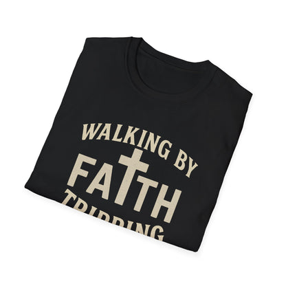 Walking By Faith T-Shirt