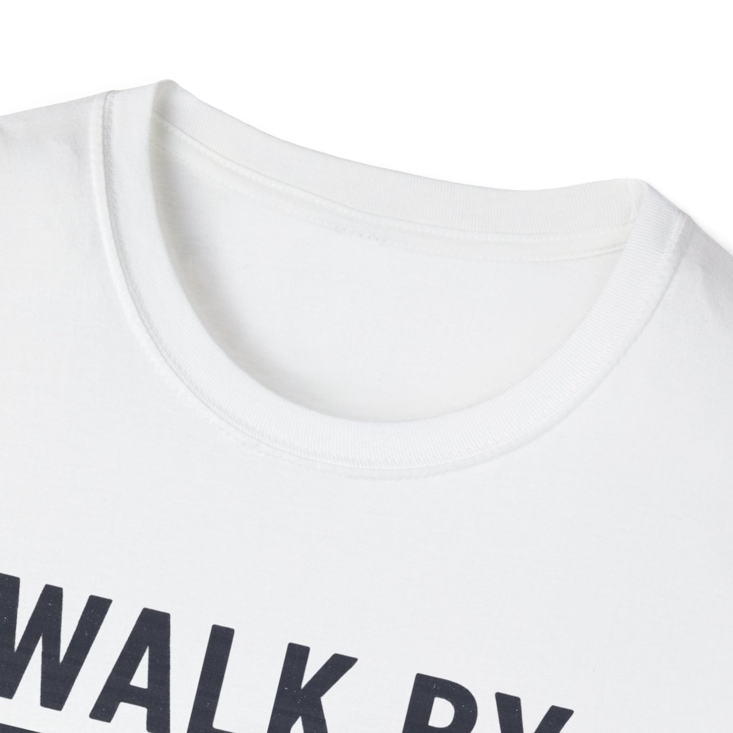 Walk By Faith T-Shirt