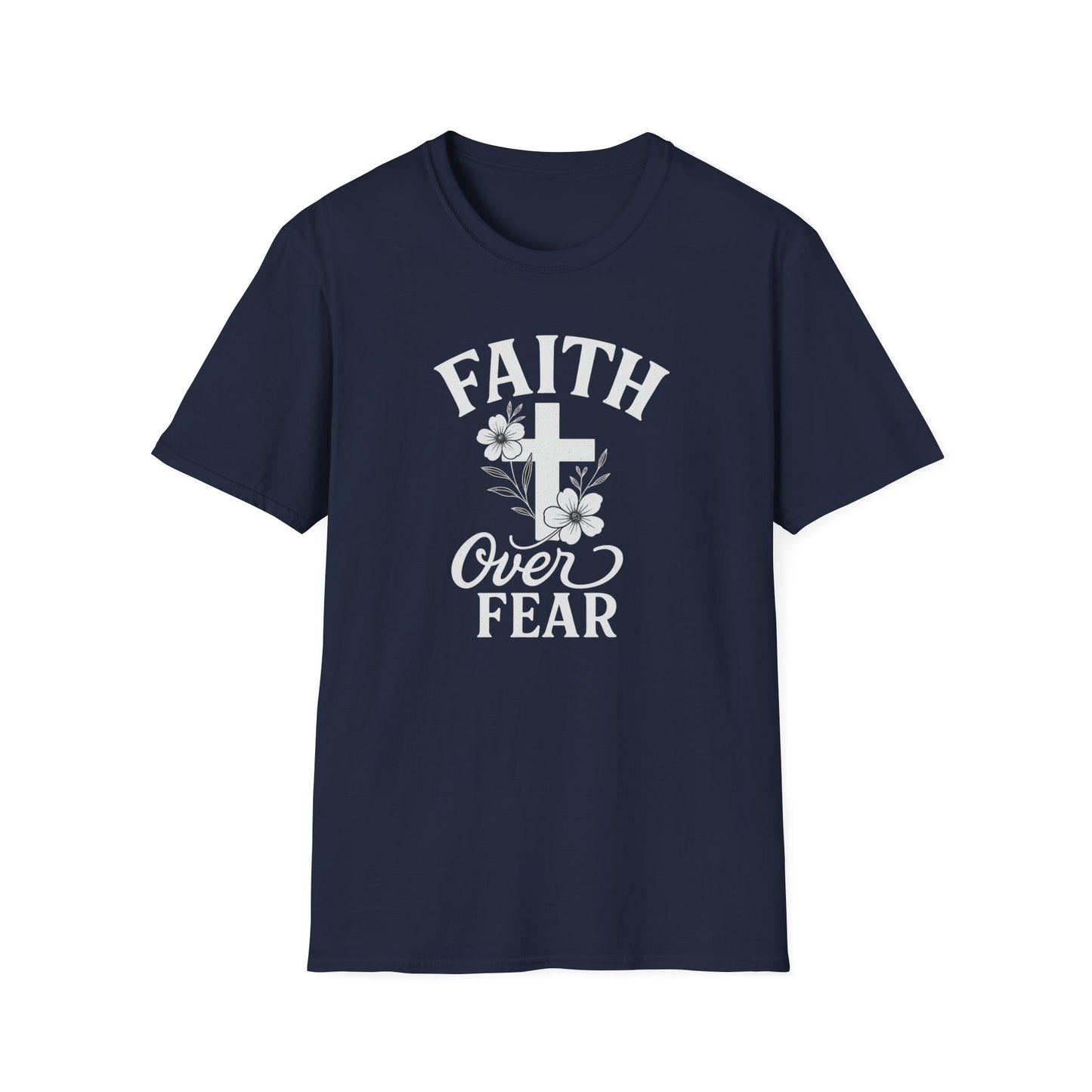 Faith Over Fear T-Shirt
