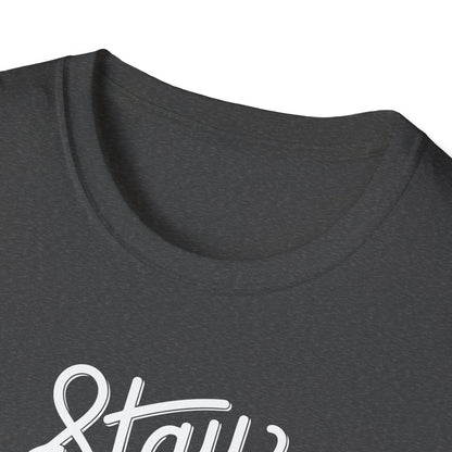 Stay Fearless T-Shirt