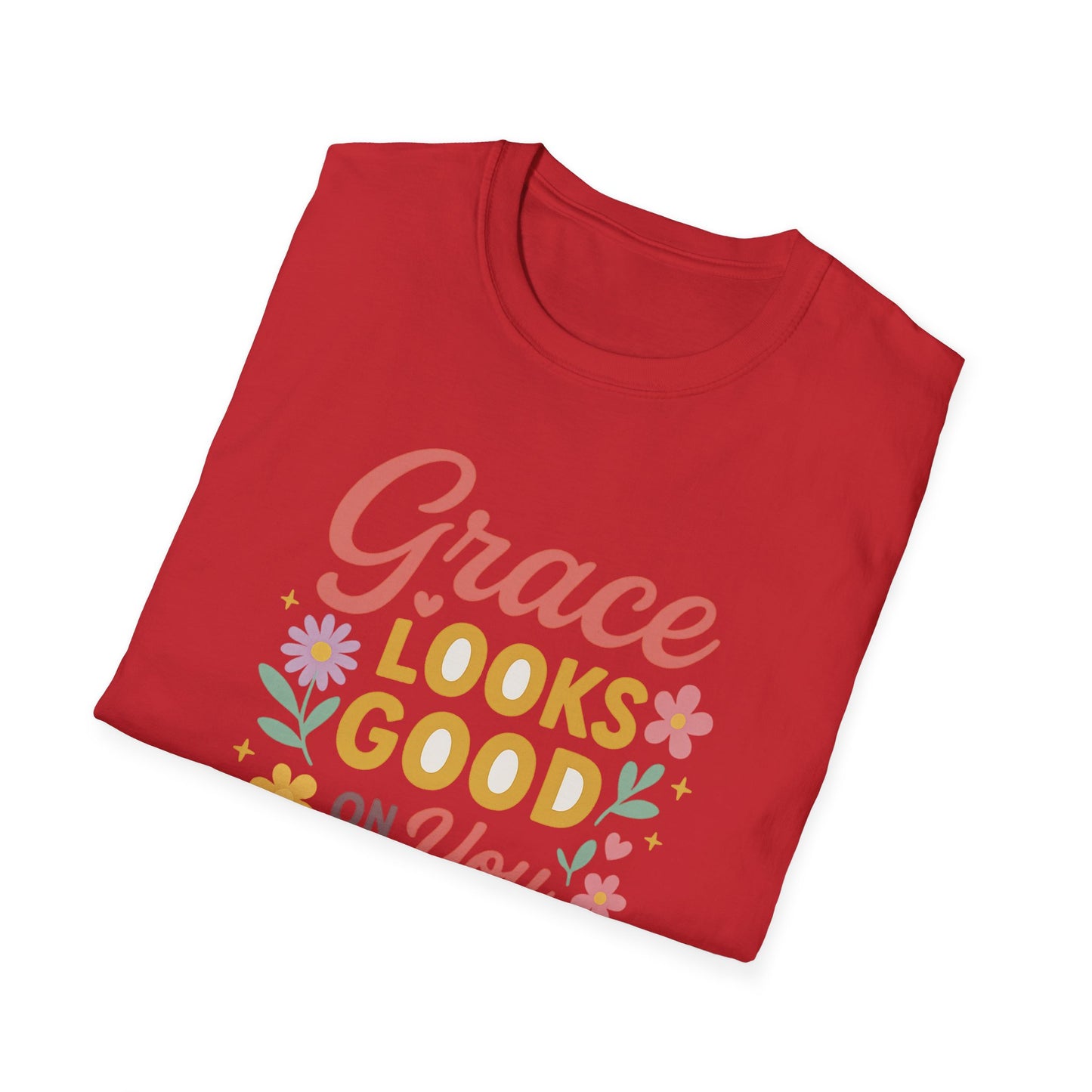 Grace Looks Good on You T-Shirt