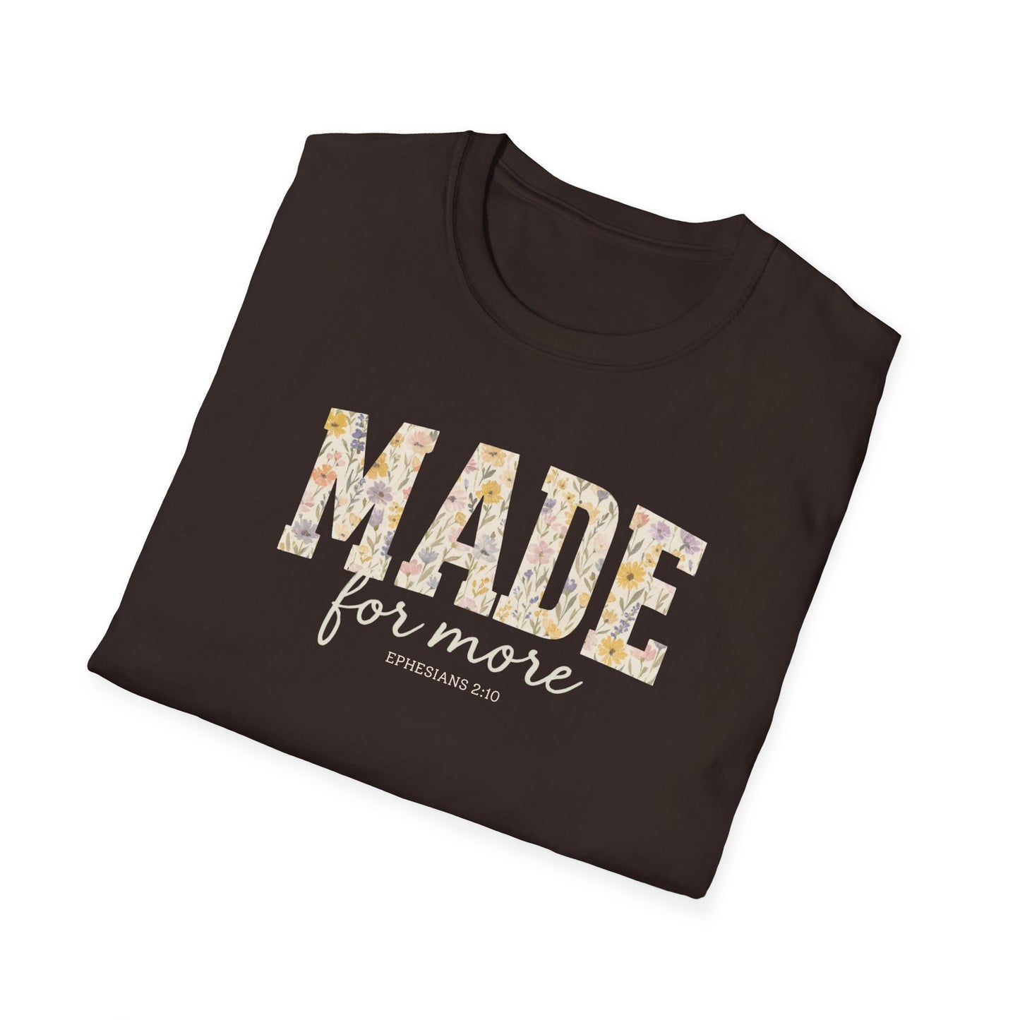 Made For More T-Shirt