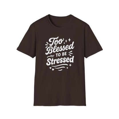 Too Blessed T-Shirt