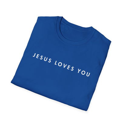 Jesus Loves You T-Shirt