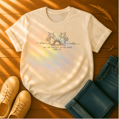 You Are the Salt of the Earth T-Shirt