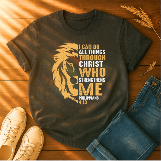 I Can Do All Things T-Shirt