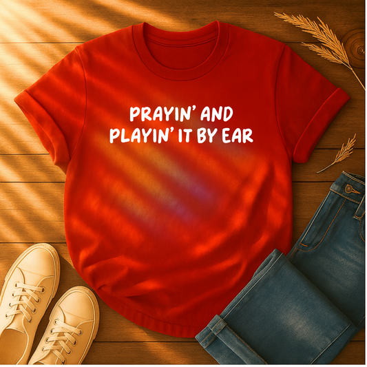 Playin' It By Ear T-Shirt