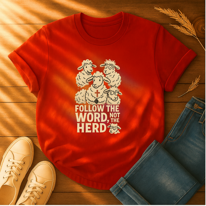Follow the Word T-Shirt