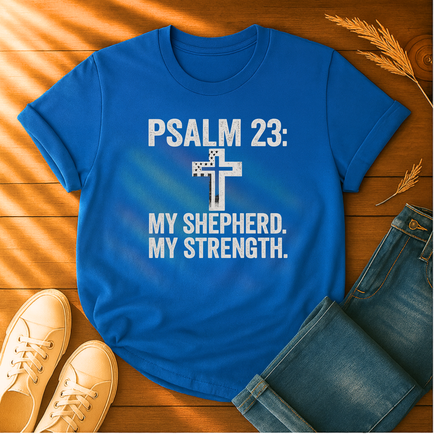 My Shepherd, My Strength T-Shirt