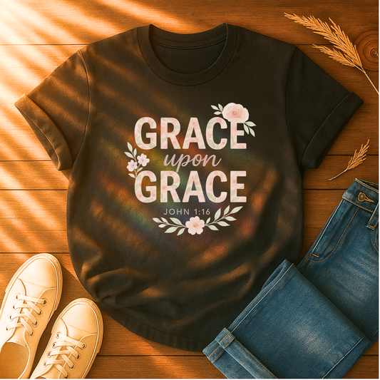 Grace Upon Grace T-Shirt