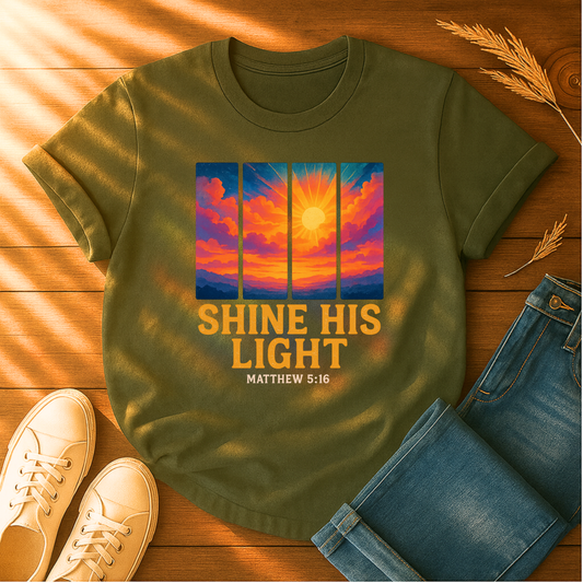 Shine His Light T-Shirt