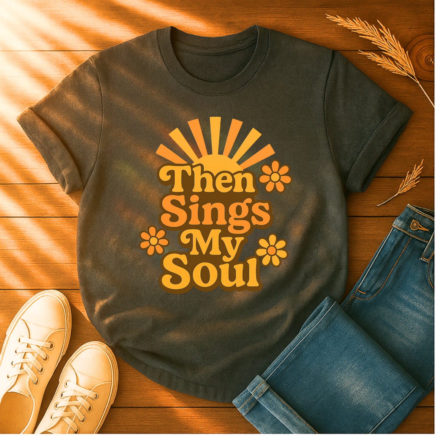 Then Sings My Soul T-Shirt