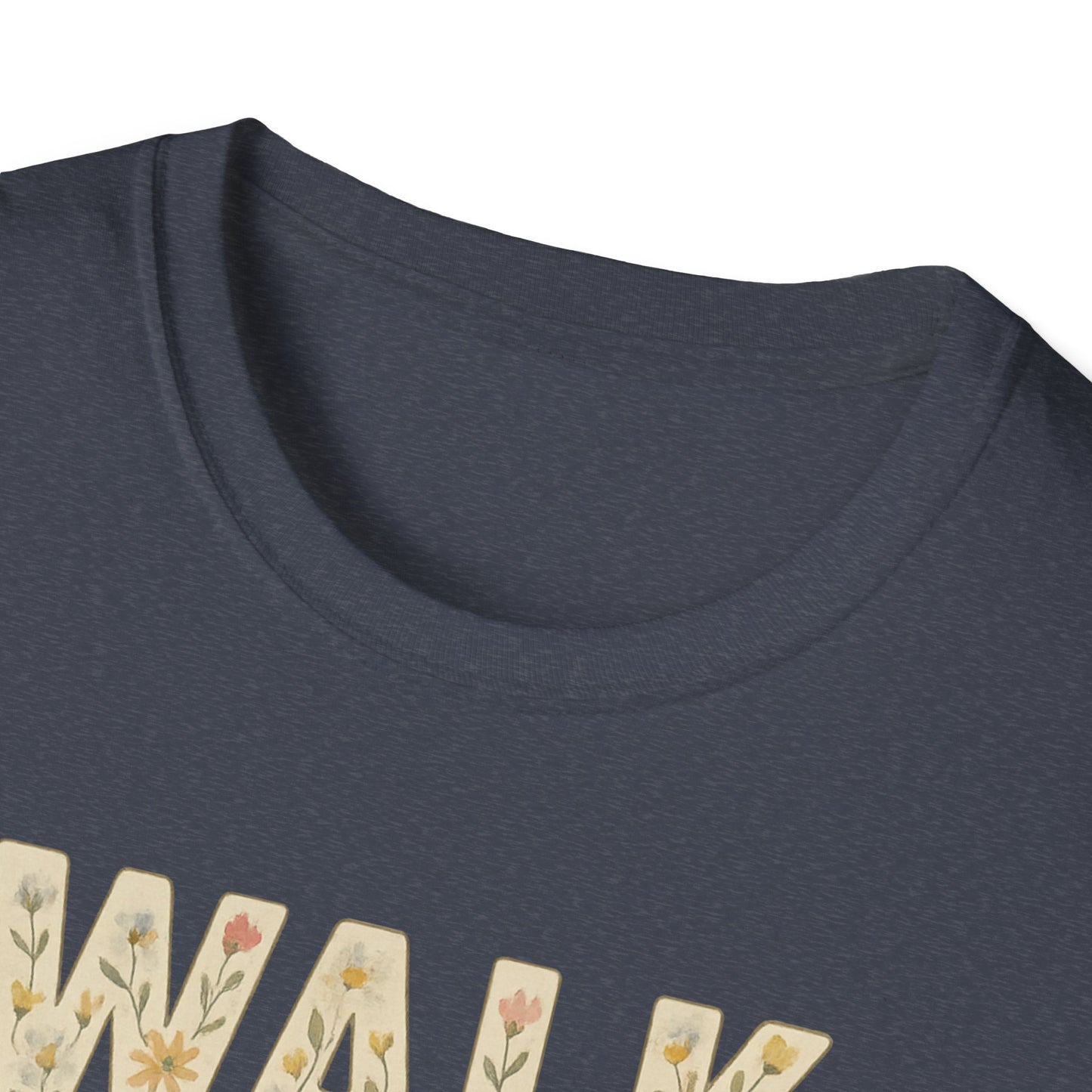 Walk By Faith T-Shirt