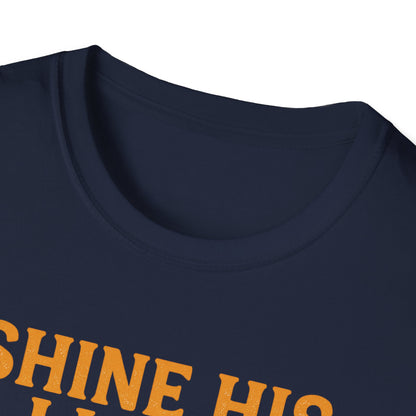 Shine His Light T-Shirt