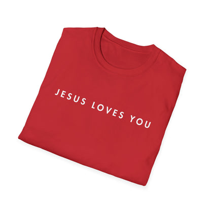 Jesus Loves You T-Shirt