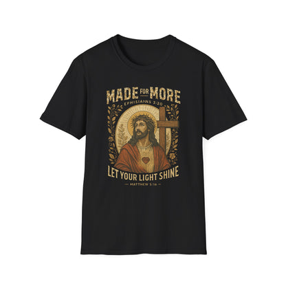 Made for More T-Shirt