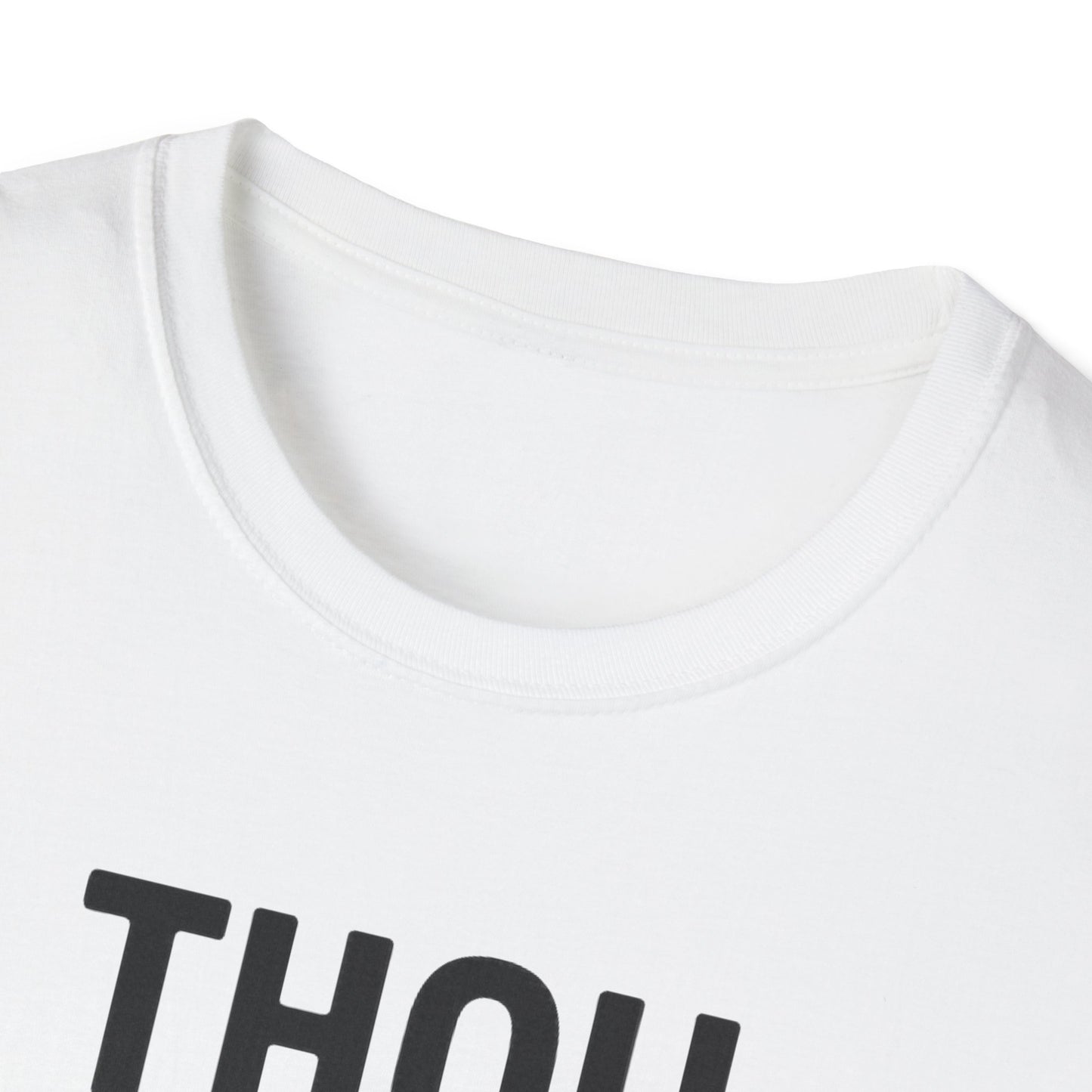 Thou Shalt Not Try Me T-Shirt