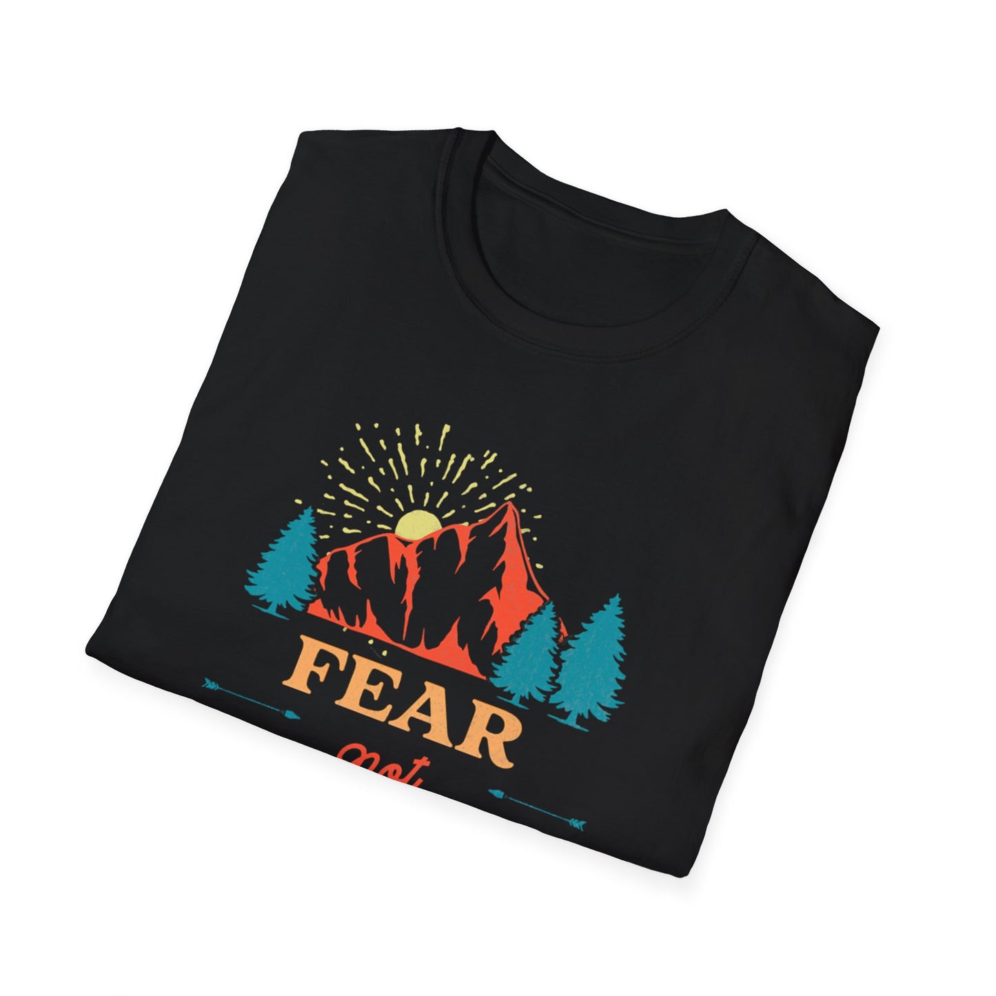 Fear Not T-Shirt