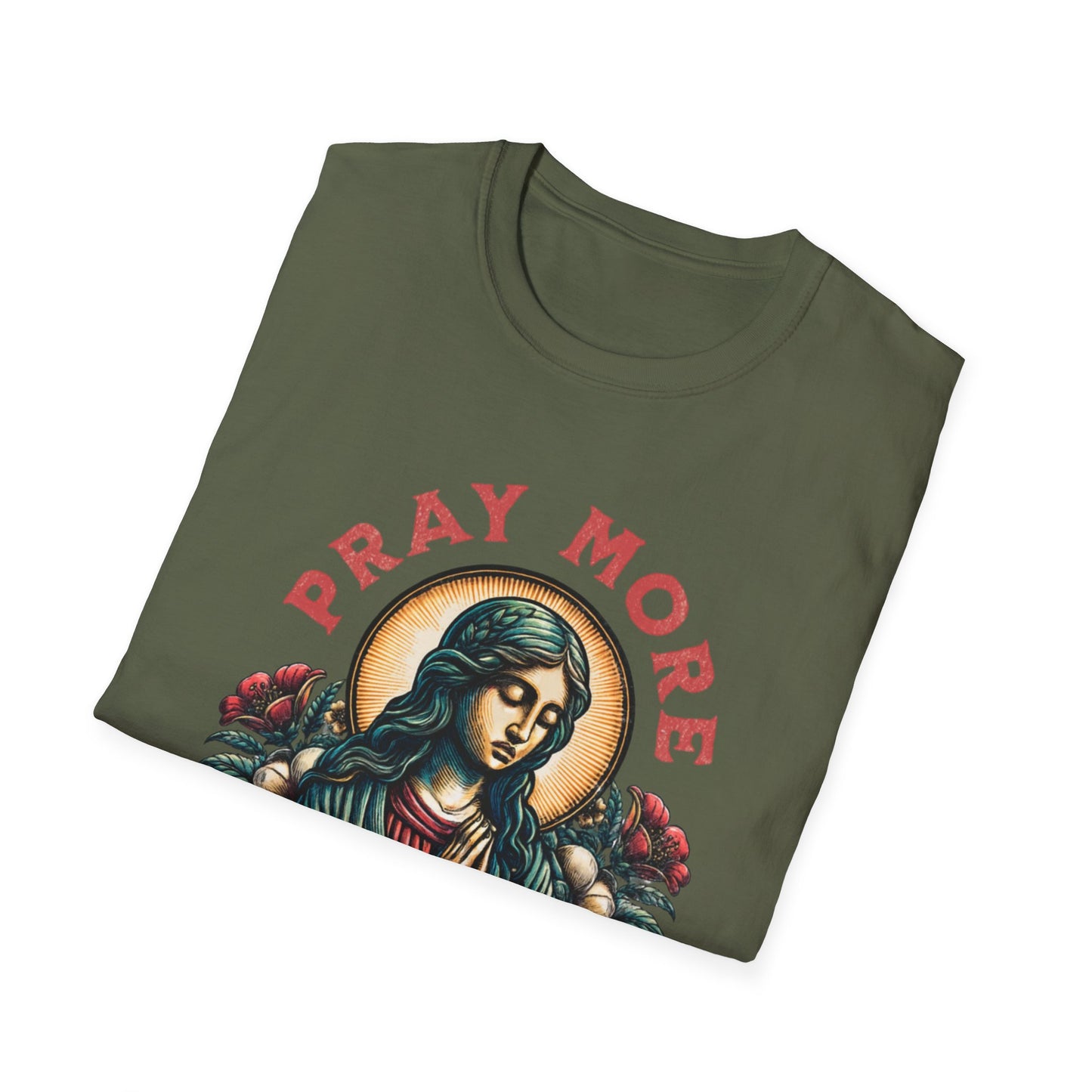 Pray More, Worry Less T-Shirt