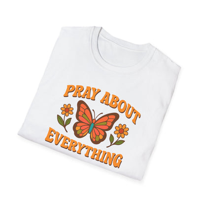 Pray About Everything T-Shirt
