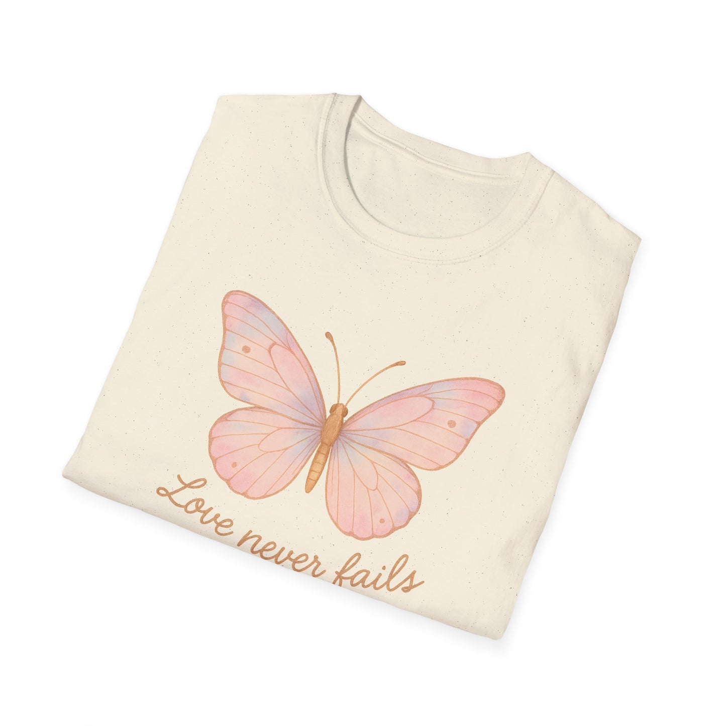 Love Never Fails T-Shirt