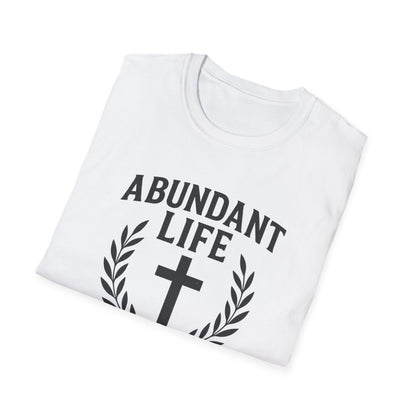 Abundant Life T-Shirt