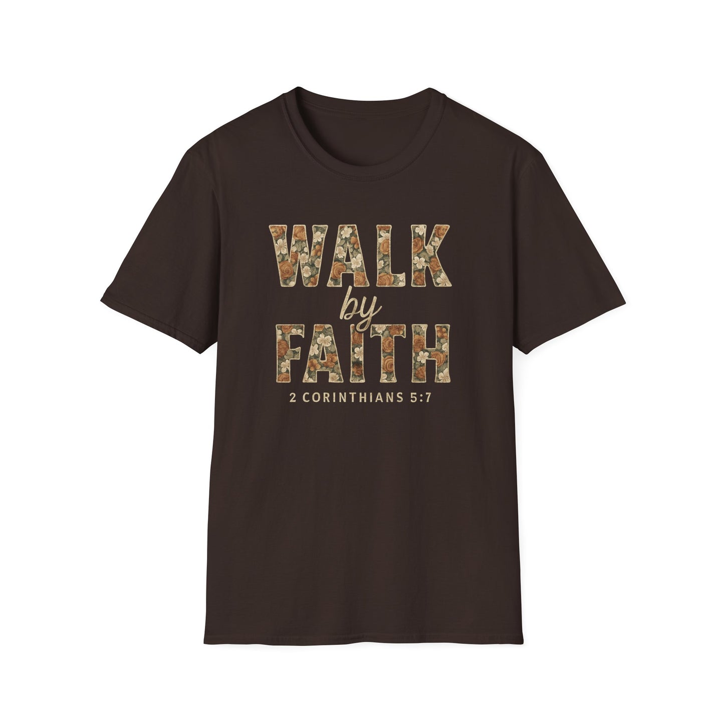 Walk By Faith T-Shirt
