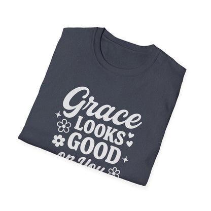 Grace Looks Good T-Shirt