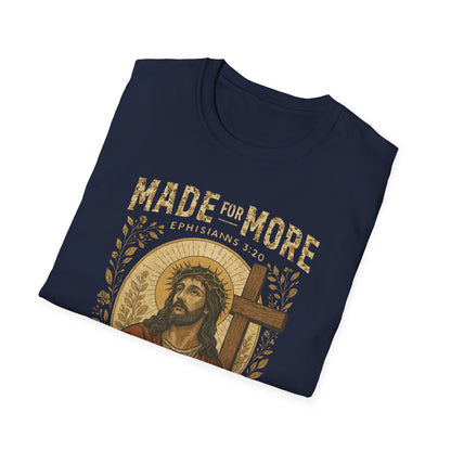Made for More T-Shirt