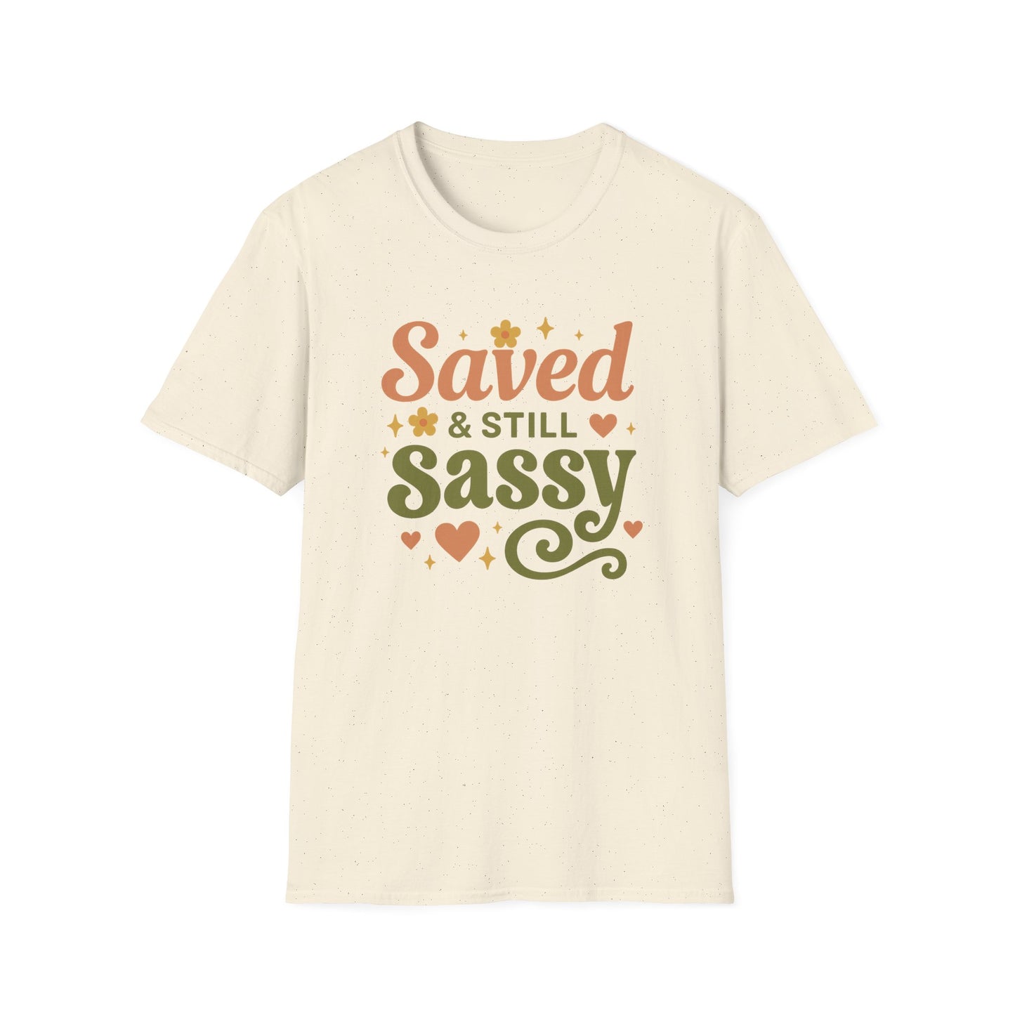 Still Sassy T-Shirt