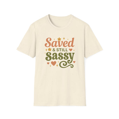 Still Sassy T-Shirt