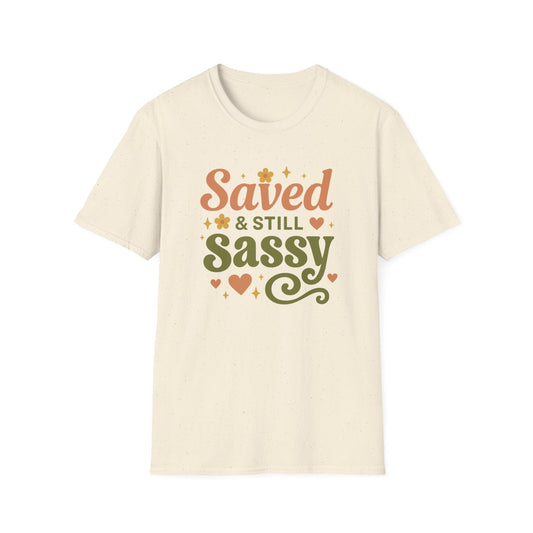 Still Sassy T-Shirt