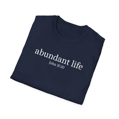 Abundant Life T-Shirt