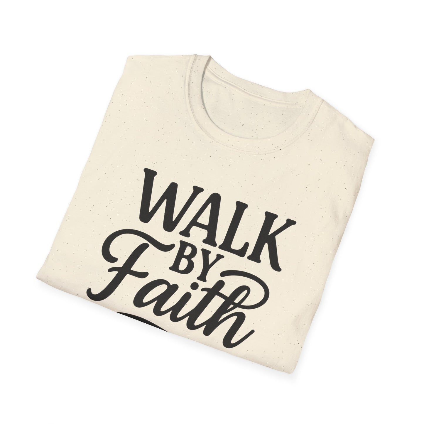 Walk by Faith T-Shirt