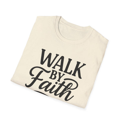 Walk by Faith T-Shirt